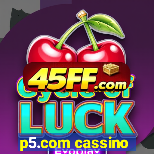 p5.com cassino
